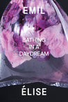 Bathing in a Daydream