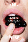 Eating Wherever